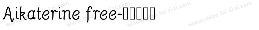 Aikaterine free字体转换